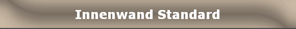 Innenwand Standard